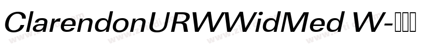 ClarendonURWWidMed W字体转换